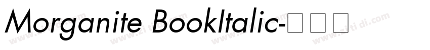 Morganite BookItalic字体转换